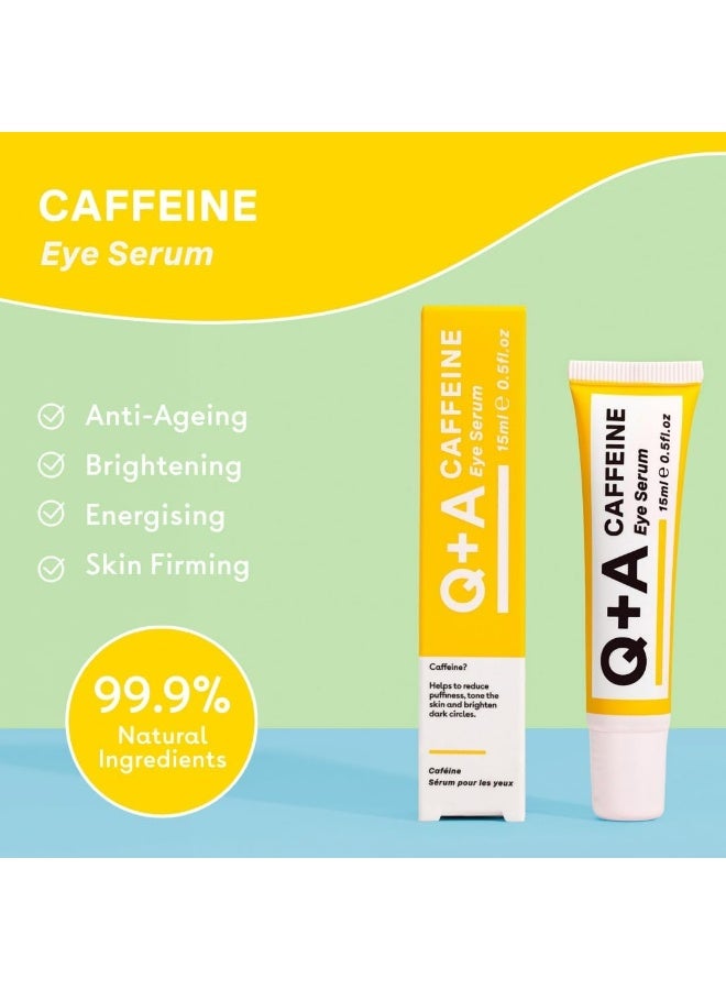 Q+A Caffeine Eye Serum | 15 ml | De-puffs, Boosts Circulation & Brightens Dark Circles | Infused with Caffeine, Green Tea & Pomegranate Extract | Ideal for Sensitive Skin - Image 4